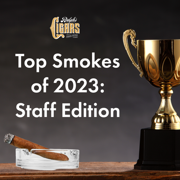 Top Smokes of 2023: Staff Edition