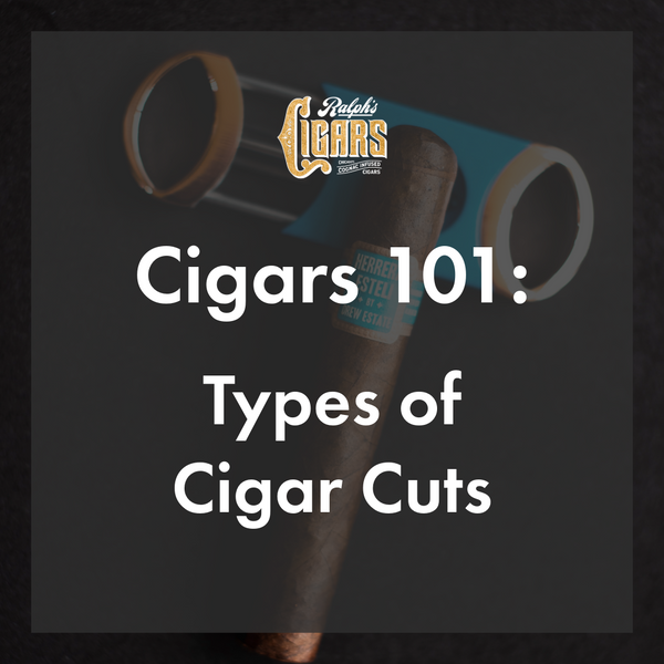 Cigars 101: Types of Cuts