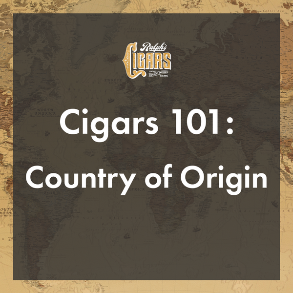 Cigars 101: Country of Origin