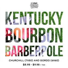 Load image into Gallery viewer, Kentucky Bourbon Barber Pole
